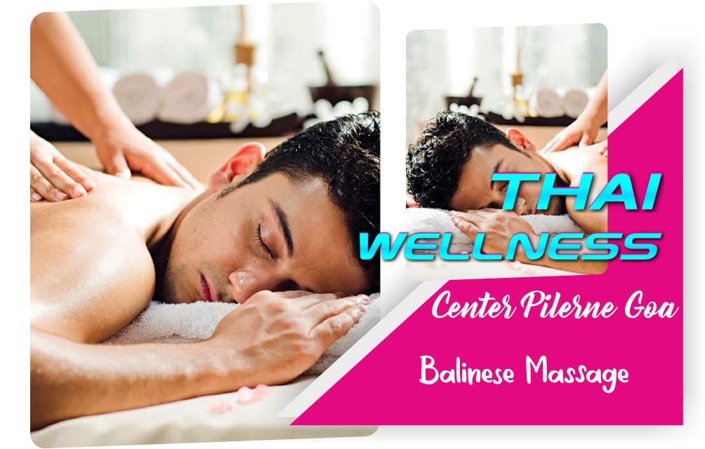 Balinese Massage in Pilerne Goa